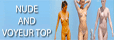 Nude and Voyeur Top